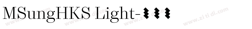 MSungHKS Light字体转换